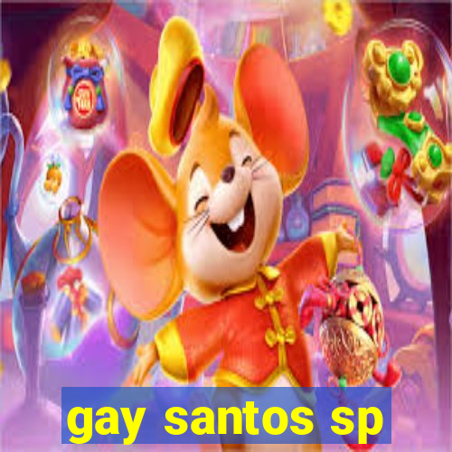 gay santos sp